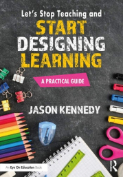 Let´s Stop Teaching and Start Designing Learning