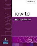 How to Teach Vocabulary