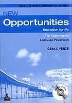 NEW OPPORTUNITIES Pre-Intermediate POWERBOOK český + CD-ROM