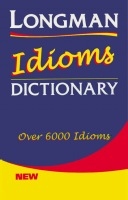 Longman Idioms Dictionary Paper