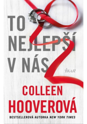 To nejlepší v nás