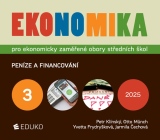 EKONOMIKA 3 – PRO EKONOMICKY ZAMĚŘENÉ OBORY SŠ