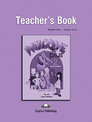 Welcome Plus 2 - Teacher´s Book