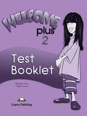 Welcome Plus 2 - Test Booklet