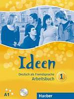 Ideen 1 Arbeitsbuch mit Audio-CD zum Arbeitsbuch