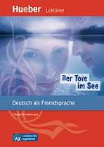 Lektüren für Jugendliche A2: Der Tote im See, Leseheft