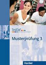 TestDAF Musterprüfung Band 3: Heft mit Audio-CD