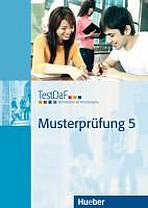 TestDAF Musterprüfung Band 5: Heft mit Audio-CD