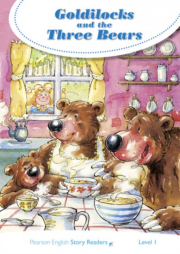 Pearson English Story Readers 1 Goldilocks and the Three Bears