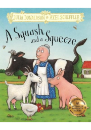Squash and a Squeeze, Hardback Gift Edition