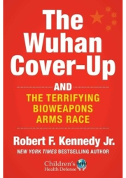 Wuhan Cover-Up, And the Terrifying Bioweapons Arms Race