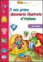 Mi primer diccionario ilustrado de espanol LA CASA