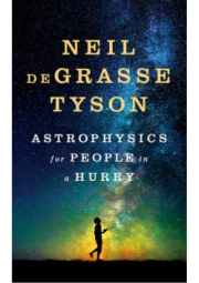 Astrophysics for People in a Hurry
