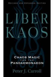 Liber Kaos, Chaos Magic for the Pandaemonaeon