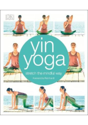Yin Yoga, Stretch the mindful way