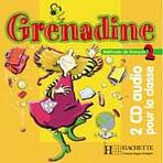 GRENADINE 2 AUDIO CD /2/ CLASSE