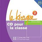 Le kiosque 2 Audio Cd Classe