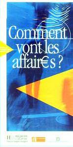 COMMENT VONT LES AFFAIRES? AUDIO CD ELEVE 