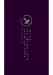 Pit and the Pendulum and Other Tales