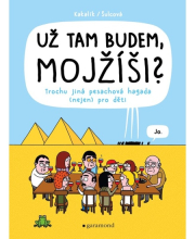 Už tam budem, Mojžíši?