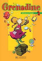 GRENADINE 2 LIVRE D´ELEVE