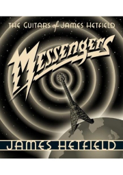 Messengers, The Guitars of James Hetfield