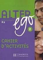 ALTER EGO 2 CAHIER D´ACTIVITES