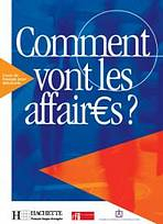 COMMENT VONT LES AFFAIRES? ELEVE