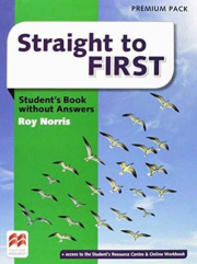 Straight to First Student´s Book without Answers Premium Pack
