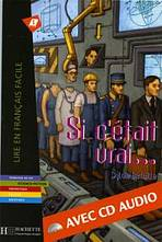 LFF A1 Si cétait vrai... + CD Audio