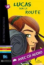 LFF B1 LUCAS SUR LA ROUTE + CD AUDIO