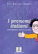 I PRONOMI ITALIANI