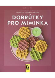 Dobrůtky pro miminka