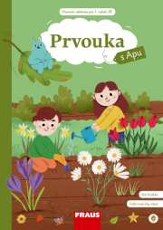Prvouka 1 s Apu pro ZŠ - Hybridní pracovní učebnice