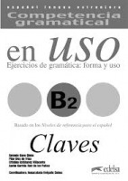 COMPETENCIA GRAMATICAL EN USO Niveau B2 CLAVE 