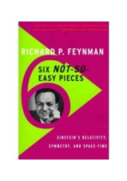 Six Not-So-Easy Pieces, Einstein´s Relativity, Symmetry, and Space-Time