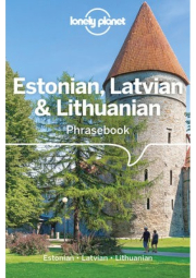 Lonely Planet Estonian, Latvian a Lithuanian Phrasebook a Dictionary