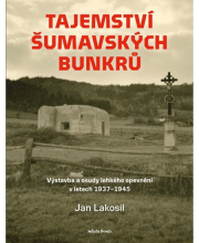 Tajemství šumavských bunkrů