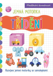 Jemná motorika Třídení