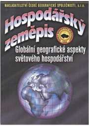 Hospodářský zeměpis - Globální geografické aspekty světového hospodářství