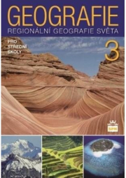 Geografie pro střední školy 3 - Regionální geografie světa