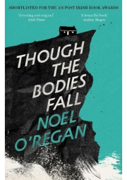 Though the Bodies Fall