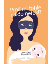 Proč mi tohle nikdo neřekl?