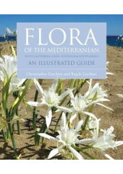 Flora of the Mediterranean, An Illustrated Guide