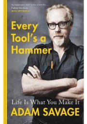 Every Tool's A Hammer, Life Is What You Make It