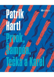 Prvok, Šampón, Tečka a Karel / Dárkové ilustrované vydání