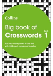 Big Book of Crosswords 1, 300 Quick Crossword Puzzles