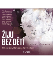 Žiju bez dětí (audiokniha)