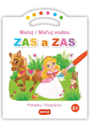 Maluj / Maľuj vodou ZAS a ZAS Pohádky / Rozprávky