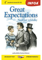 Nadějné vyhlídky / Great Expectations - Zrcadlová četba (B1-B2)